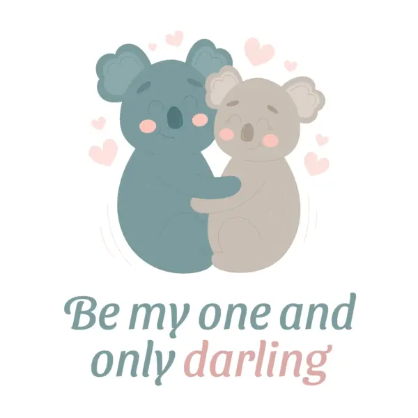 Koalas hugging each other giving each other love with phrase design