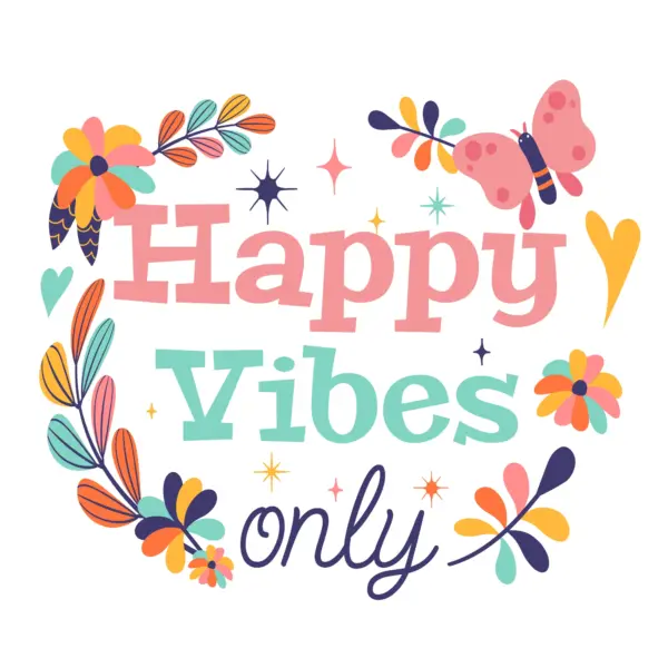 Phrase with flowers around it design