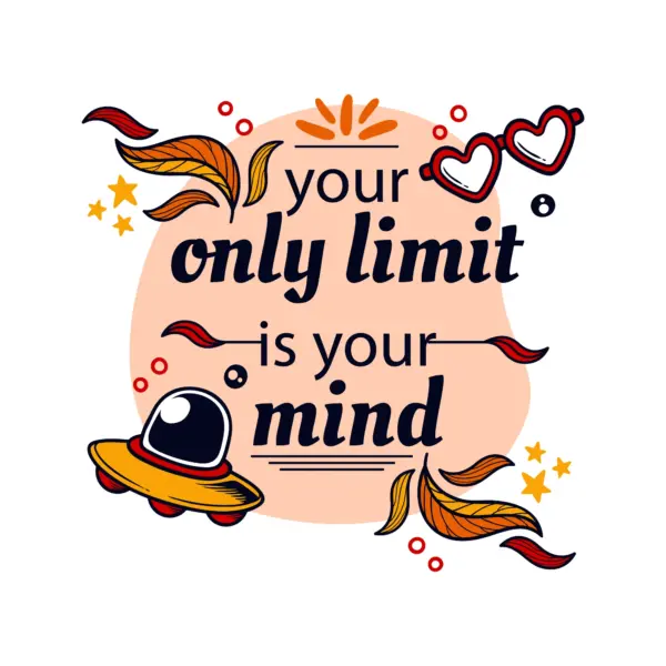 Sign with motivational phrase about boundaries decorated with UFOs, hearts, leaves and ornaments design