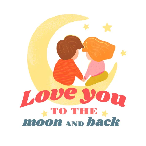 Couple holding hands sitting on the moon with love quote design