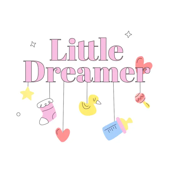 Sentence about little dreams with boots, toys, teapots and hanging hearts design