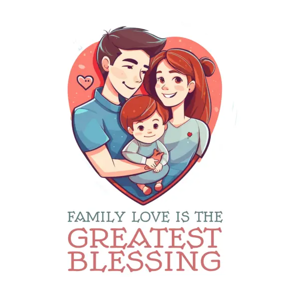 Parents holding their baby with a phrase of family and love design