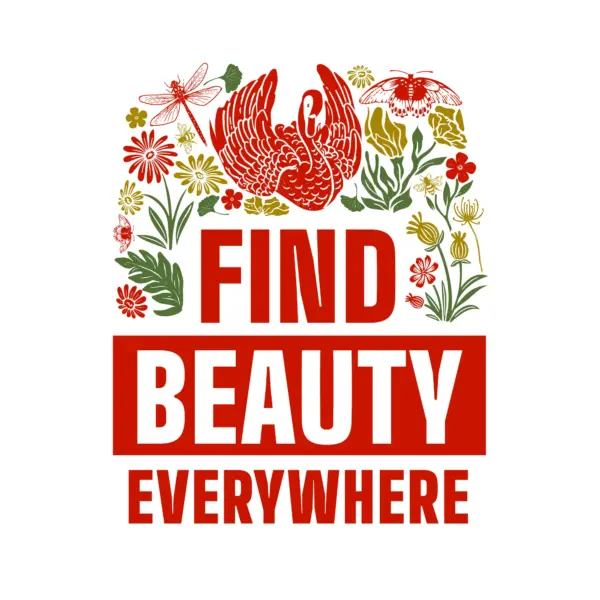 Motivational phrase about the belle with flowers around it design