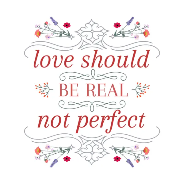 Love phrase with flowers around design