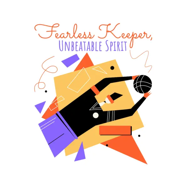 Goalkeeper covering a ball with a phrase design