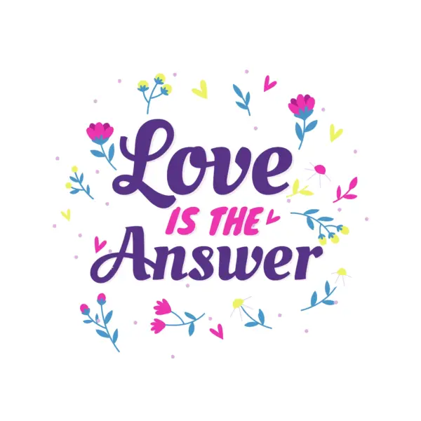 Love phrase decorated with a variety of flowers and various colors design