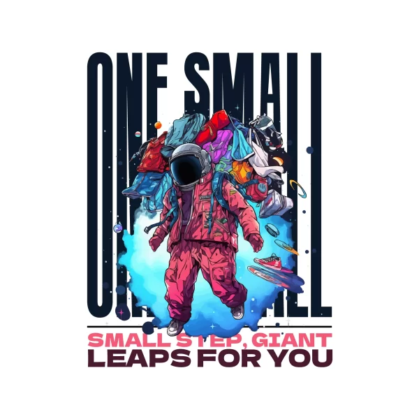 Astronaut dressed in big clothes with text phrase design