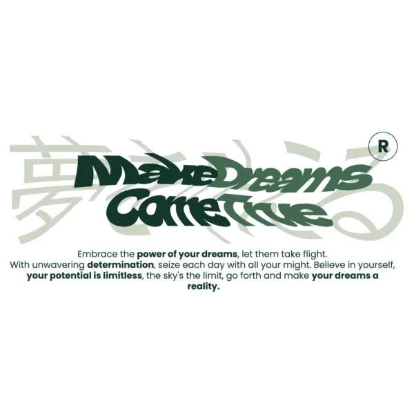 Dreams streetwear design