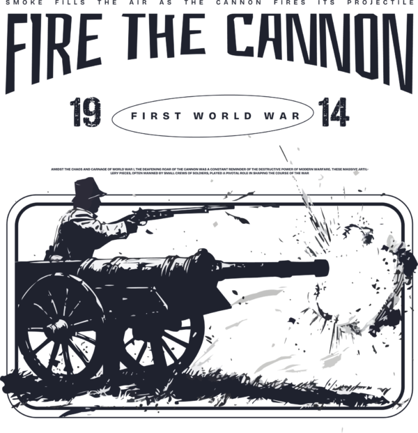 Man from the First World War shooting his gun and a cannon design