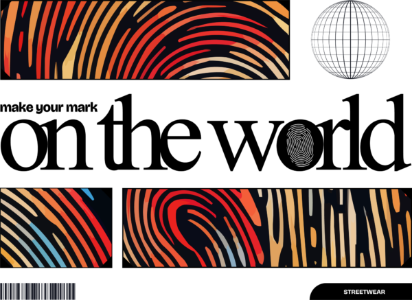 Street phrase about leaving a mark on the world design