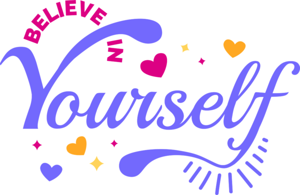 Motivational phrase decorated with hearts and various colors design