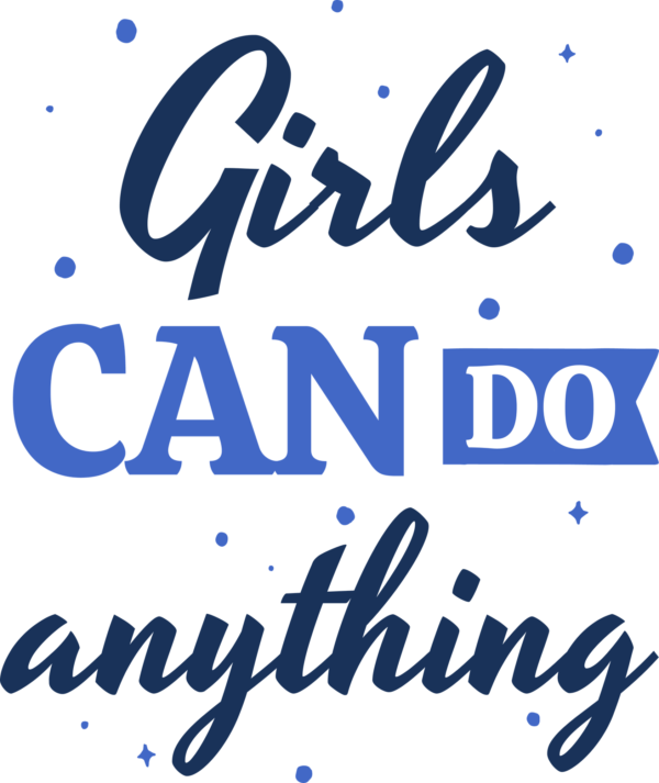 Phrase of girls in two different font styles design