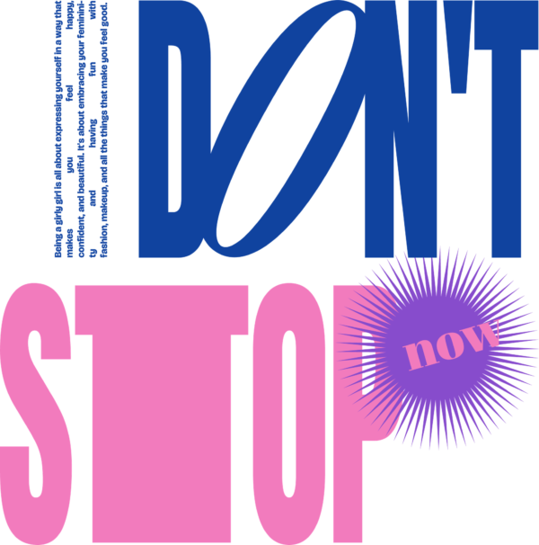 Girly phrase with variable font in blue and pink color design
