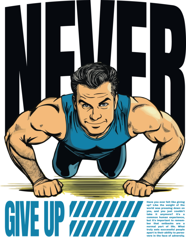 Illustration of a man doing push ups decorated with a phrase design