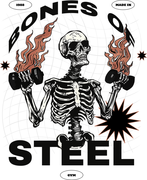 Skeleton lifting dumbbells that are on fire decorated with a gym phrase design