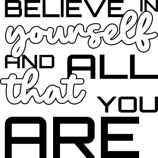 A design with a phrase in futuristic and handwritten font in black and white design