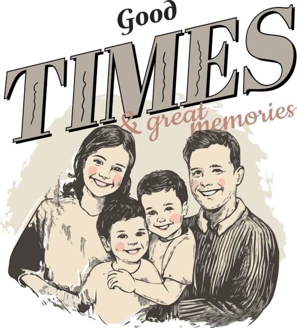 A vintage family portrait with a phrase at the top of the design