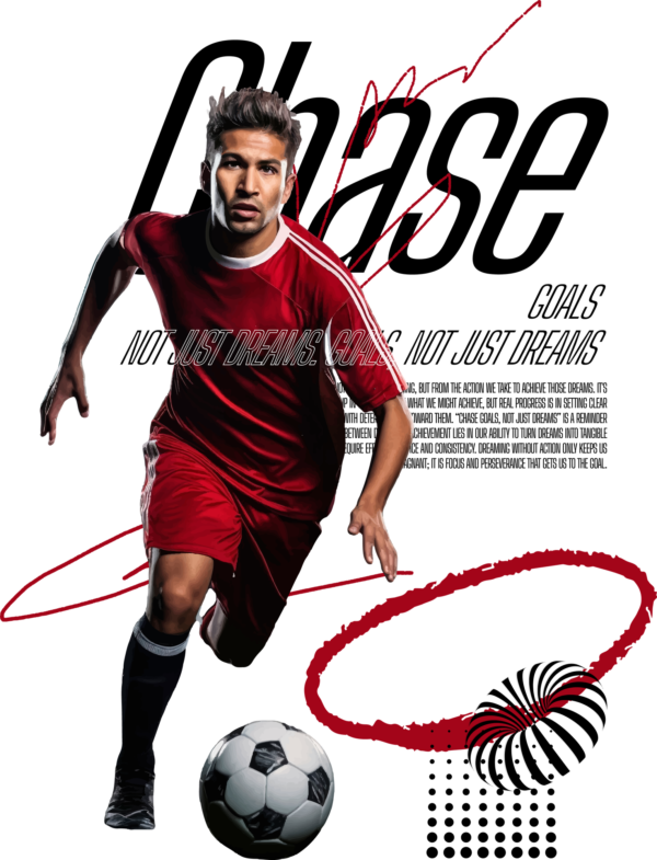 A soccer player running with a ball and a text phrase design