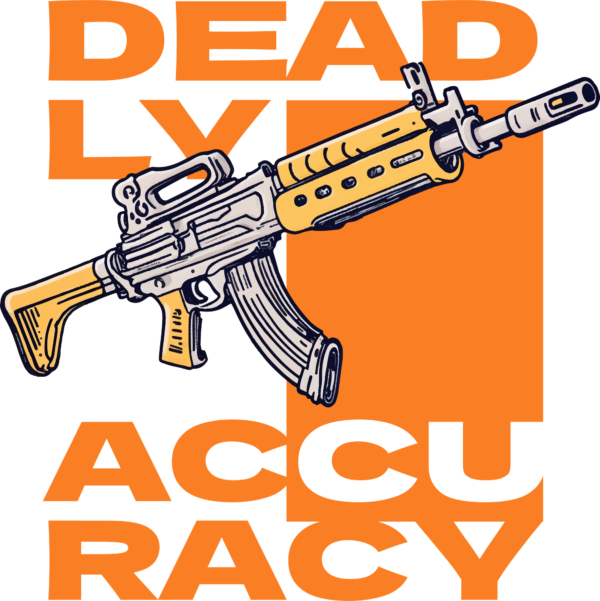 A semi automatic weapon on a background and orange phrase design