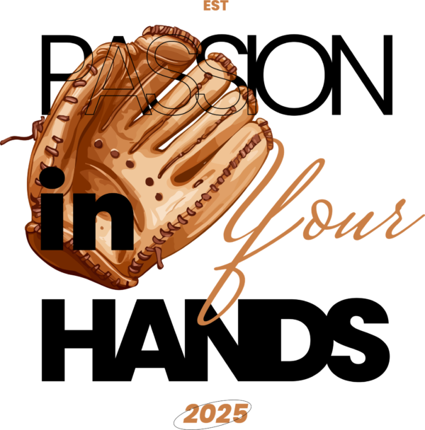 A baseball glove incorporated into a design with a related phrase design