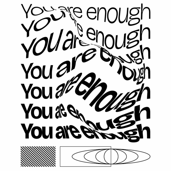 A typographic design with phrase where font increases in thickness towards the end design