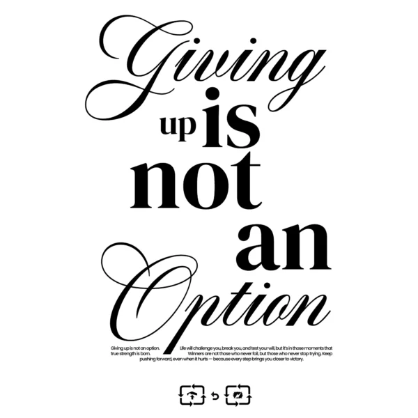 Motivational calligraphy text layout design