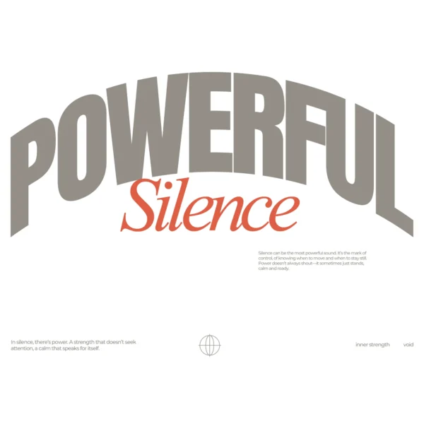 Motivational poster powerful silence typography layout design